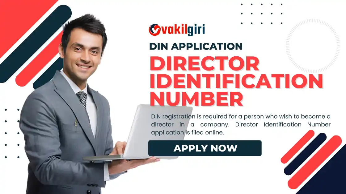 Director Identification Number (DIN) Registration | Vakilgiri